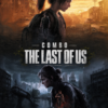 Combo The Last of Us 1 2, Combo Series The Last of Us, The Last of Us Part I, The Last of Us Part II Remastered, mua The Last of Us, Steam Key The Last of Us, Deluxe Gaming